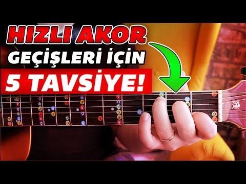 GİTARDA AKOR GEÇİŞLERİNİ HIZLANDIRMAK İÇİN 5 TAVSİYE!