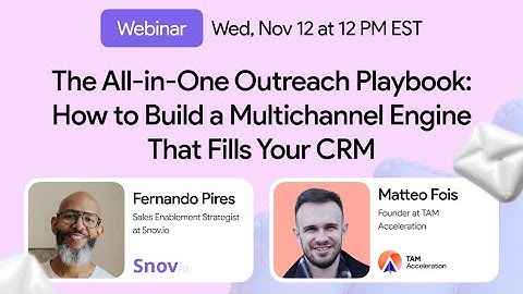 The All-in-One Outreach Playbook: Build a Multichannel Engine That Fills Your CRM
