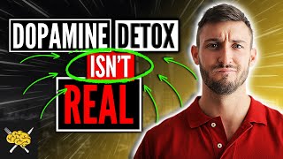Dopamine Detox DOESN'T Work - Do This Instead [SIMPLE] (Dopamine Fasting)
