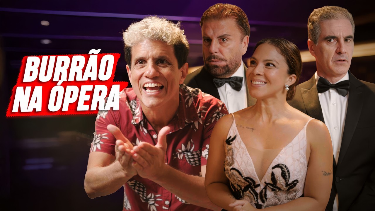 BURRÃO NA ÓPERA | EMBRULHA PRA VIAGEM