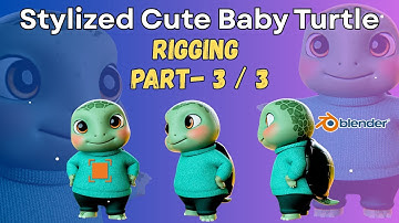Stylized Cute baby Turtle Character | Part-3 / 3 (Rigging) I Blender