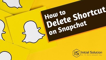 How To Delete A Shortcut On Snapchat 2024 | Initial Solution