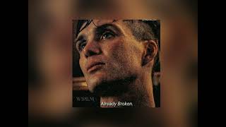 Thomas Shelby - Already Broken (babydoll x perfect girl slowed version) Resimi