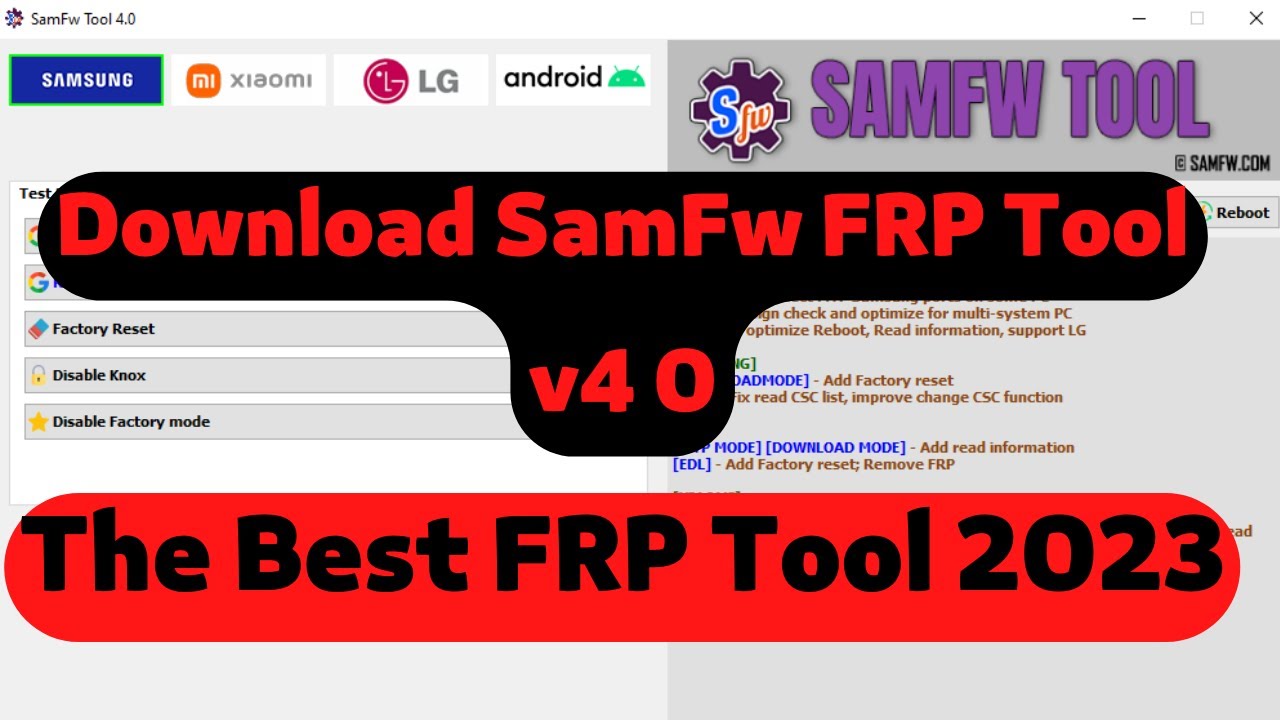 SamFw Tool 4.2 - Remove Samsung FRP, Firmware e diversas funções para  Samsung