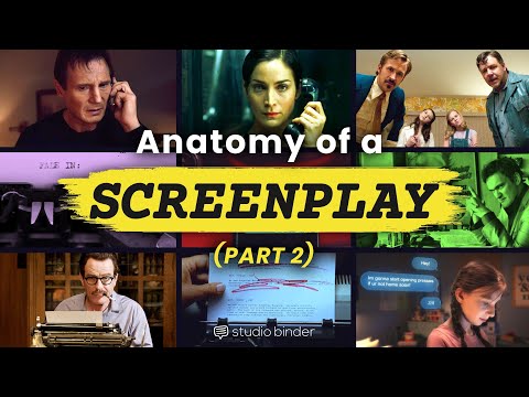 The Anatomy of a Screenplay Part 2 — Formatting Techniques to Elevate Your  Script - YouTube
