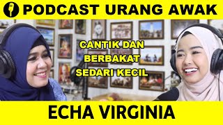 ECHA VIRGINIA | CANTIK DAN BERBAKAT SENDARI KECIL | KABA URANG AWAK EPS.23