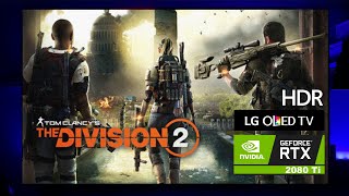 The Division 2 Gameplay HDR 4k - LG OLED C9