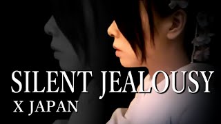 X JAPAN - Silent Jealousy 【Piano Solo】 chords sheet