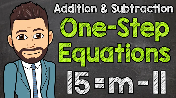 How to Solve One-Step Equations (Addition and Subtraction) | Math with Mr. J
