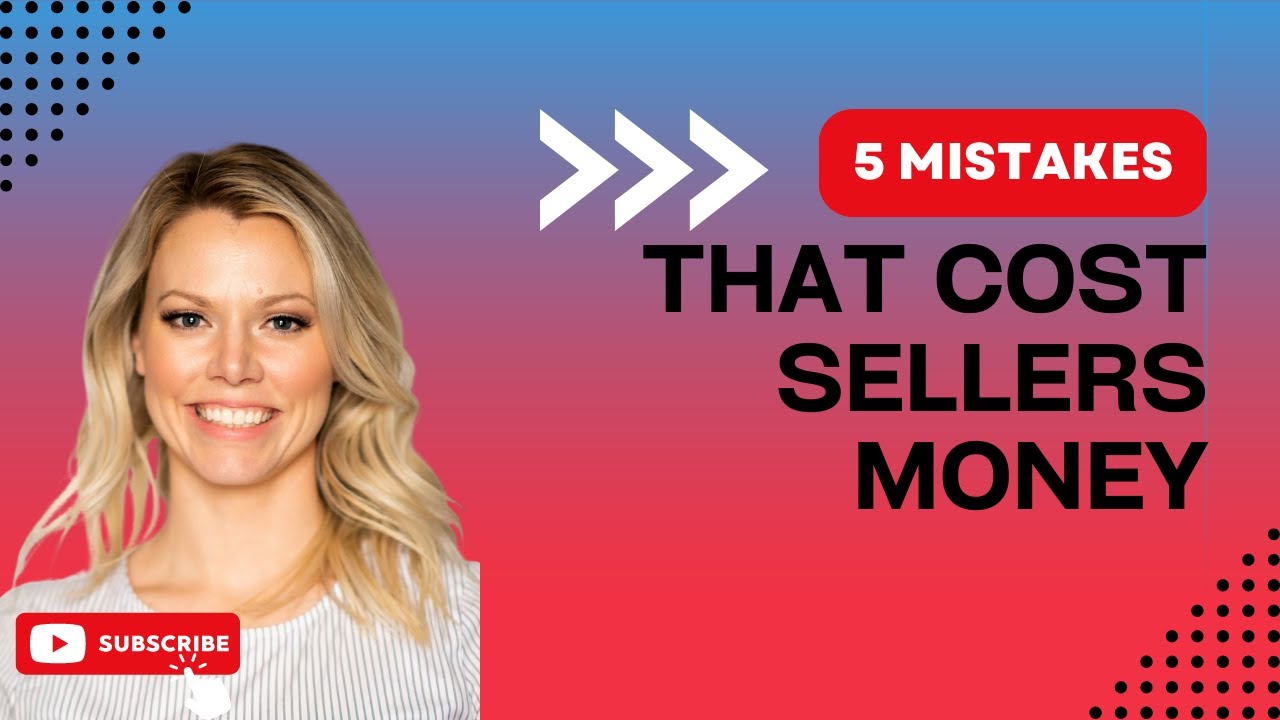 5 Mistakes Sellers Make That Cost Them Money - YouTube
