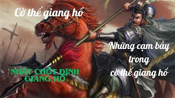 Cách thủy chiếu châu Cờ thế giang hồ