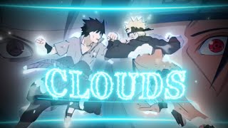 Clouds - Naruto [AMV/Edit]📱