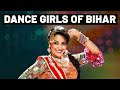 Business of Dance Girls in UP and Bihar
