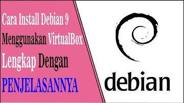 Install Debian 9 di VirtualBox #1 Video SMK.