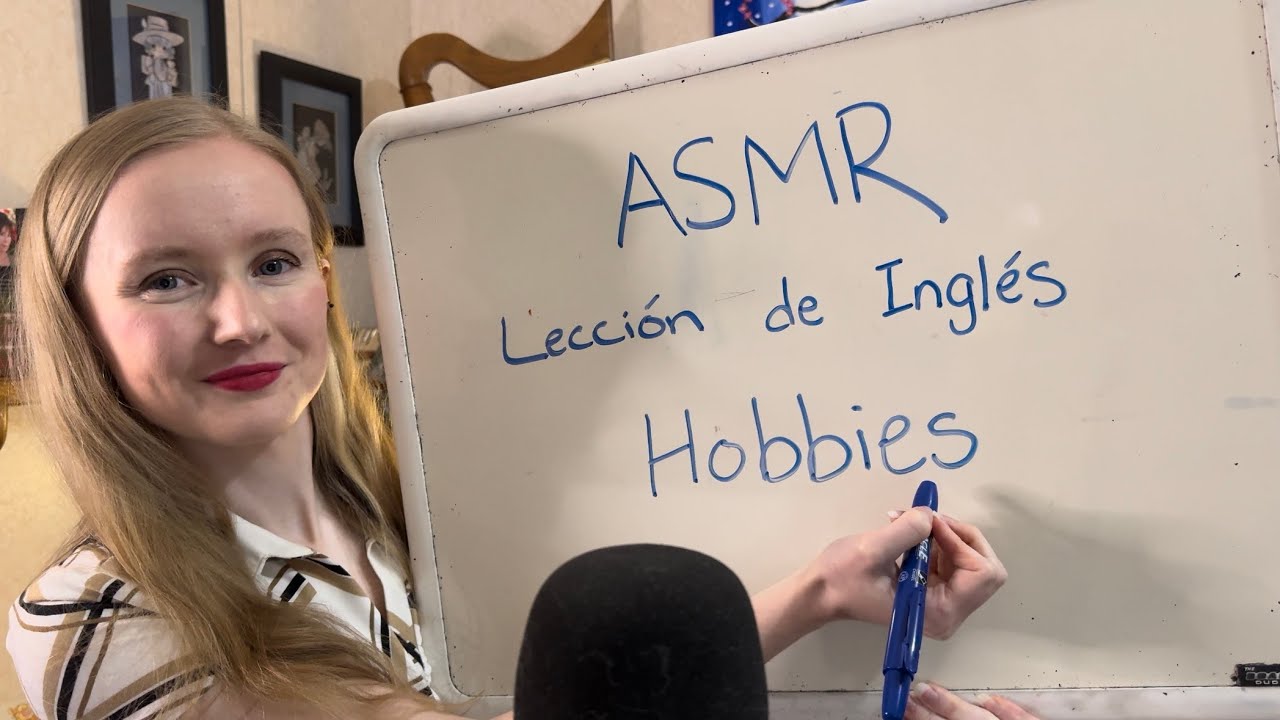 ASMR Lección de Inglés 9 | Hobbies