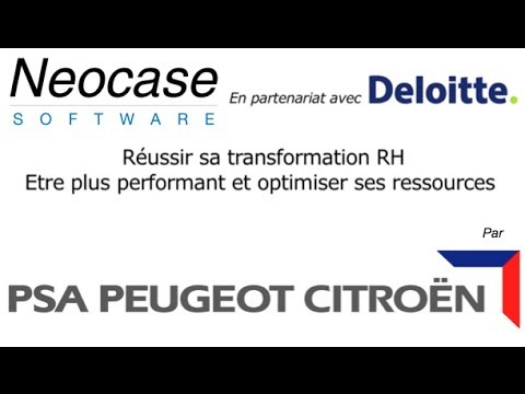 PSA Peugeot Citroën / Petit déjeuner-Conférence organisé par Neocase Software et Deloitte