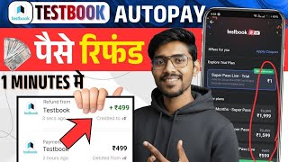 Testbook Refund | Testbook Autopay kaise Band kare | Testbook Cancel Subscription & Refund kaise len