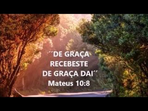 DAI GRATUITAMENTE O QUE GRATUITAMENTE RECEBESTES. Jesus Cristo. Mateus ...
