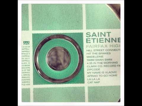 Saint Etienne/Fairfax High/Hill Street Connetion