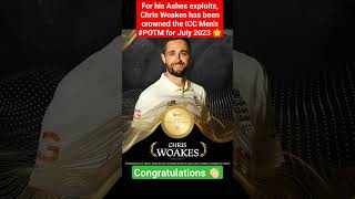 Chris Woakes ICC player of the month July 2023 chriswoakes iccplayerofthemonth iccpotmjuly2023