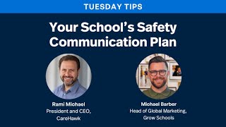 Your School's School Safety Communication Plan