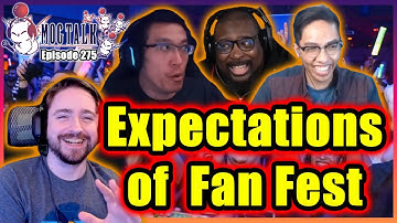 MogTalk: Episode 275 - Expectations of Fan Fest