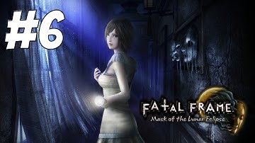 FATAL FRAME: MASK OF THE LUNAR ECLIPSE PART 6