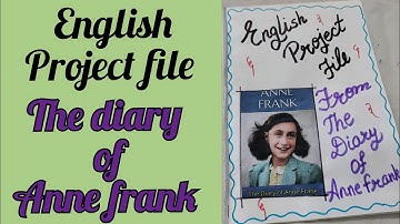 the dairy of Anne frank project file/English project file/@AkshiColorscraft