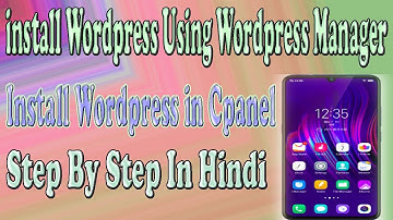 How to Install WordPress Using a cPanel WordPress Manager|How to make website in android phone  (3)
