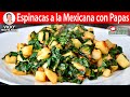 ESPINACAS A LA MEXICANA CON PAPAS | Vicky Receta Facil