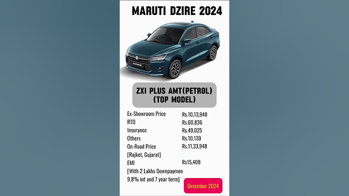 On-Road price of MARUTI Dzire December 2024. A 5 Star rated car from maruti suzuki.