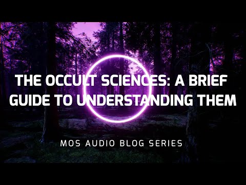 The Occult Sciences: