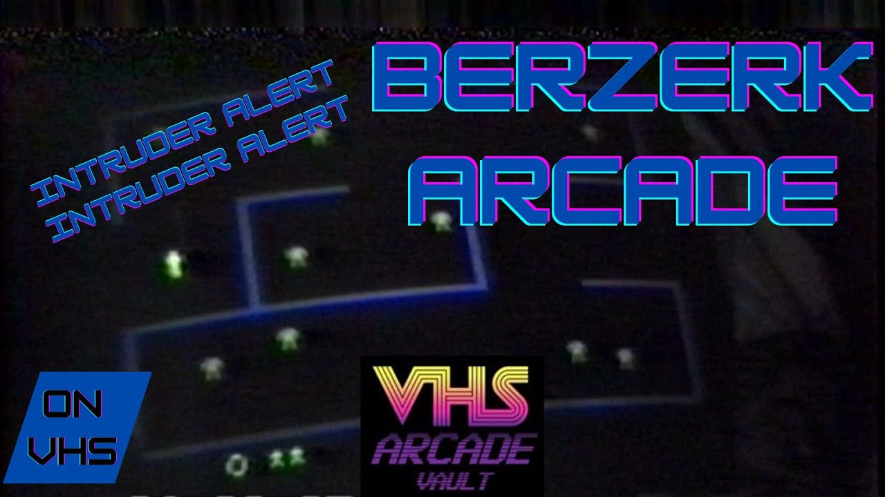 BERZERK Arcade game play VHS recorded date stamped 04/23/85 - YouTube