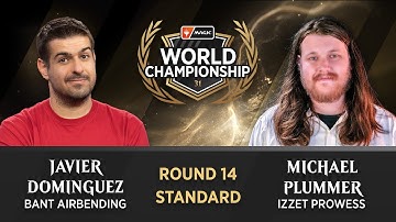 Round 14 | Javier Dominguez vs. Michael Plummer | Standard | #MTGWorlds