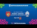 AFF Cup 2018 - Dự đoán kết quả Myanmar vs Campuchia - Trực tiếp VTV5, VTC3