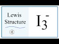 I3- Ion Lewis Structure Concepts