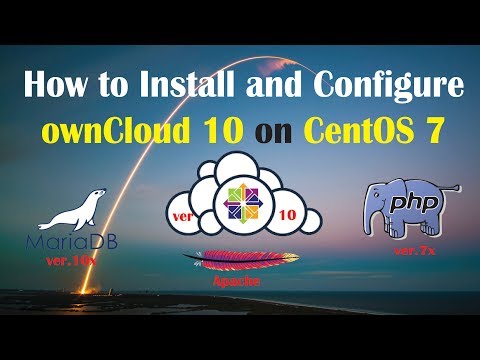 How to Install and Configure Owncloud on Centos 7 | ownCloud 10 | MariaDB 10 | PHP 7 | VPS