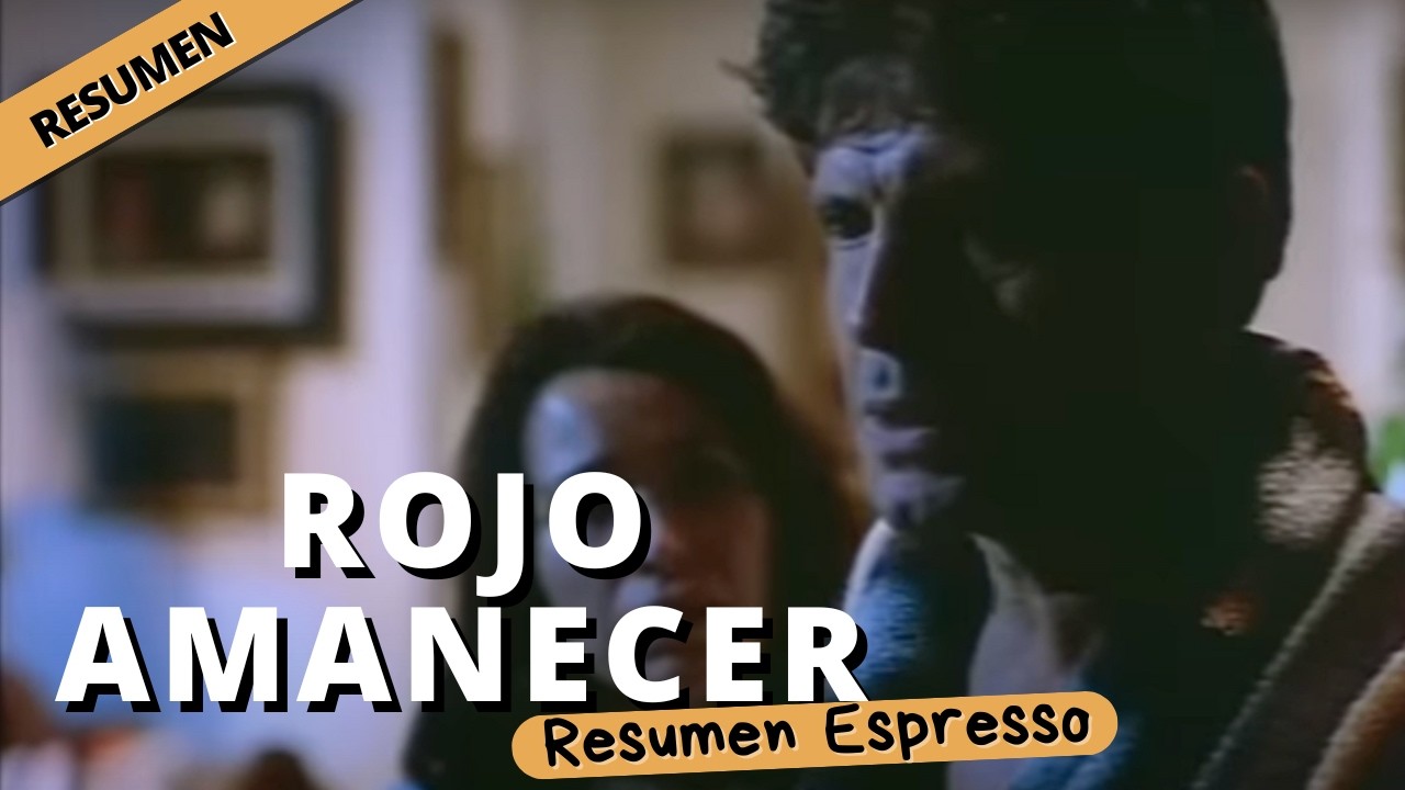 Resumen De La Película Rojo Amanecer