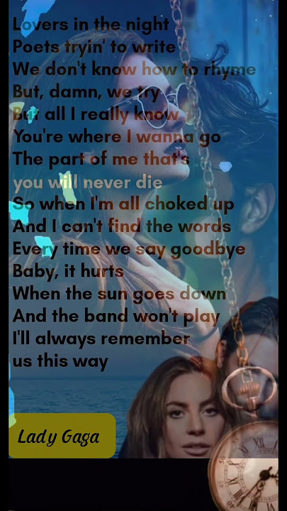 Lady Gaga - always remember us this way #music #song #love #lyrics #live #traveldj #review #remix