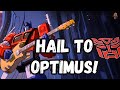 Optimus prime  autobot king  rock song tribute  transformers  community request