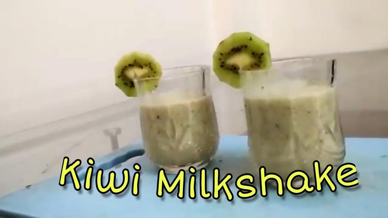 How to make kiwi milkshake YouTube