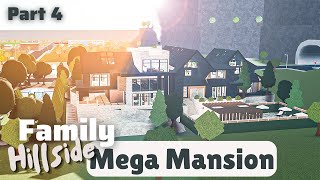 Family Hillside Mega Mansion ~ Bloxburg Build [Part 4/4] || Roblox