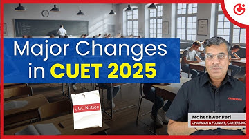 CUET 2025: Key Changes by UGC You Can
