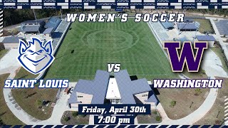 2021 NCAA Women's  Soccer Tournament - Saint Louis vs Washington