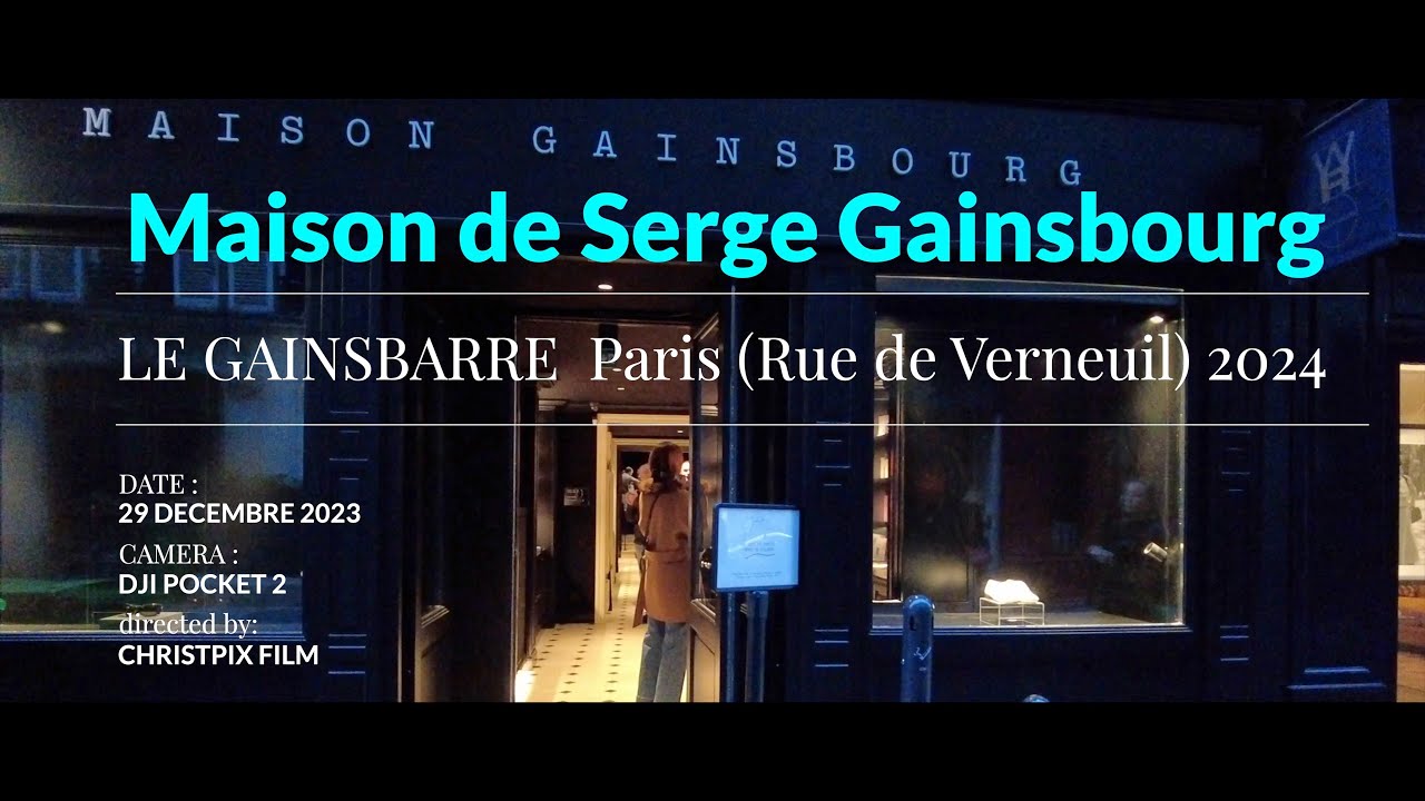 Maison Gainsbourg "LE GAINSBARRE" LE CAFÉ & PIANO-BAR DE LA MAISON GAINSBOURG 2024