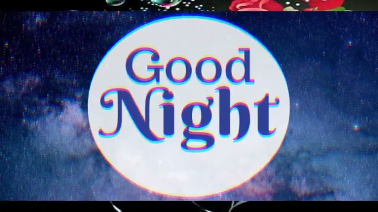 Good night Ki Spelling Picture remix video