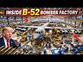 Inside America’s B-52 Bomber Factory: Mass Producing Strategic Giants (Full Process)