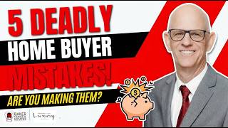 5 Costly Mistakes Homebuyers Must Avoid in 2026 | Free Buyer Webinar