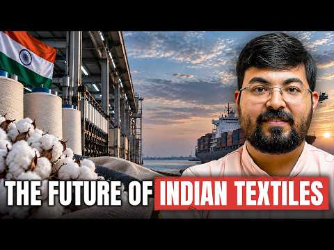 Can India Become a Textile Export Giant? Explained | Markets by Zerodha Hindi