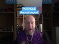 Pothole Annual Report